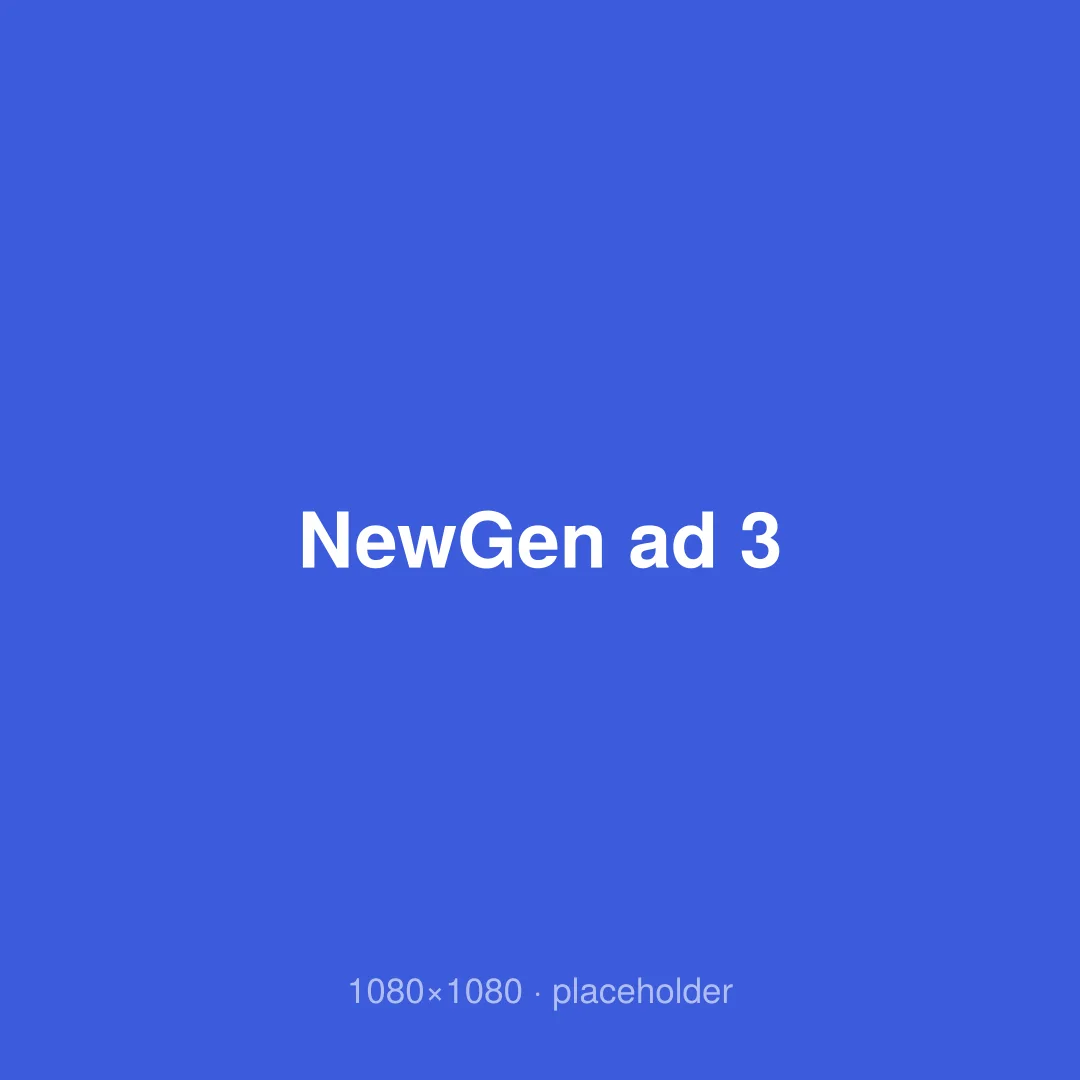 NewGen ad 3