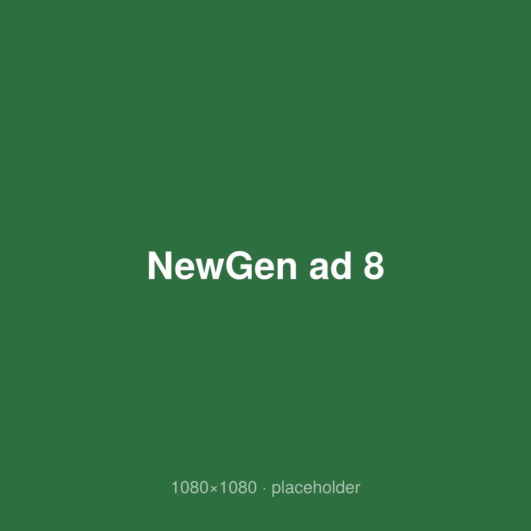 NewGen ad 8